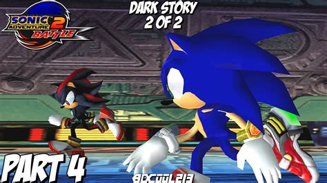 Sonic Adventure 2 Battle Gameplay Walkthrough Part 4 Dark Story Youtube