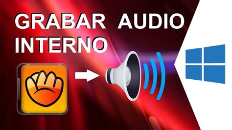 Grabar Audio Interno Con Atube Catcher En Windows 10 Youtube