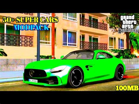 Gta Sa Super Cars Modpack 30 Super Cars For Android Modding Pro