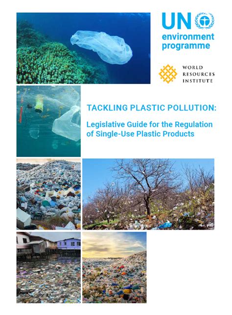 Tackling Plastic Pollution Legislative Guide For The Regulation Of