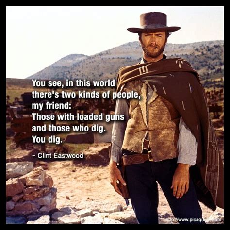 Famous Quotes From Clint Eastwood Movies Hertha Willabella