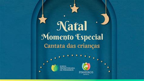 Cantata de Natal das Crianças Pinheiros Infância Igreja