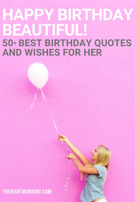 Happy Birthday Beautiful 50 Best Birthday Quotes And Wishes For Her