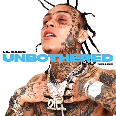 Lil Skies Unbothered Deluxe Lyrics And Tracklist Genius