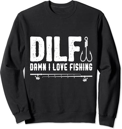 DILF Damn I Love Fishing Funny Dad Mens Felpa Amazon It Moda