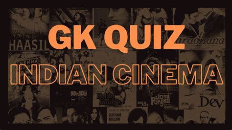 Gk Quiz On Indian Cinema Find Out Facts And More