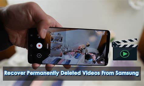 7 Ways Recover Permanently Deleted Videos From Samsung Phones