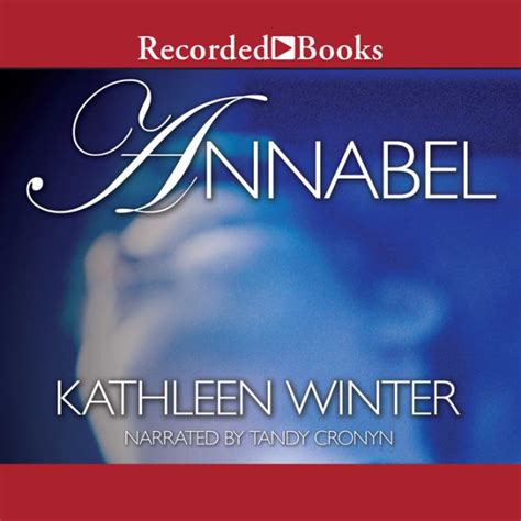 Annabel By Kathleen Winter Paperback Barnes And Noble®