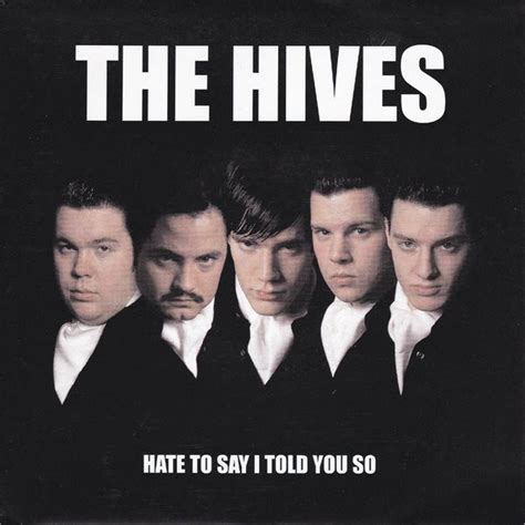 The Hives Hate To Say I Told You So Vinyl Rpm Discogs