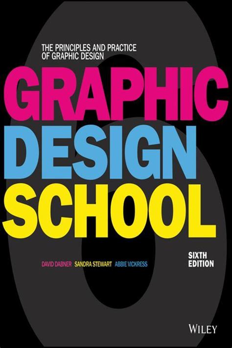 Pdf Graphic Design School By David Dabner Ebook Perlego