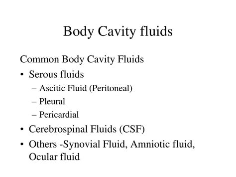 Ppt Body Cavity Fluids Powerpoint Presentation Free Download Id