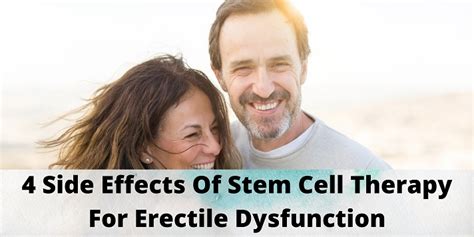 Best Side Effects Of Stem Cell Therapy For Erectile Dysfunction