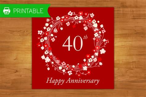 Maybe you would like to learn more about one of these? Printable 40th Anniversary Card Ruby anniversary ruby card