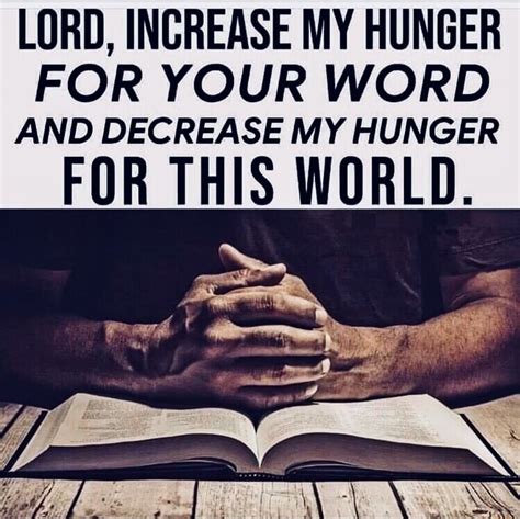 Increase My Hunger For The Word Of God