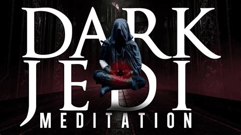 Dark Jedi Meditation And Ambient Relaxing Sounds Star Wars Music Sith Code 1 Hour 😴 Youtube