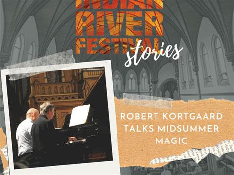 Robert Kortgaard Talks Midsummer Magic Under The Spire Festival