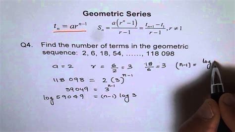 Any value of n can be found by placing the value into. Number of Terms in Geometric Series Q4 - YouTube