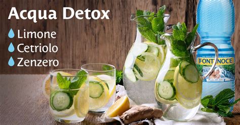 Acqua Detox Cetriolo Limone Zenzero Menta Acqua Fontenoce