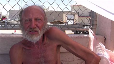 Las Vegas Elderly Homeless Man Malnourished And Skinny Cliff Is Dying Outside Youtube