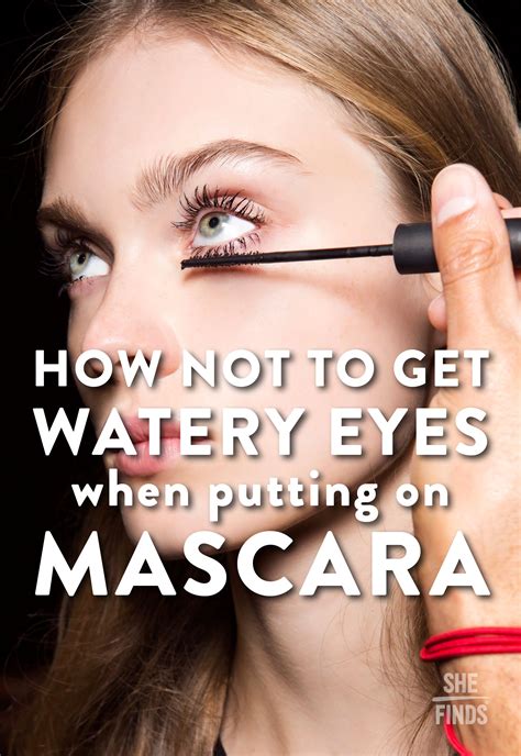 How To Not Get Watery Eyes From Applying Mascara Watery Eyes Mascara