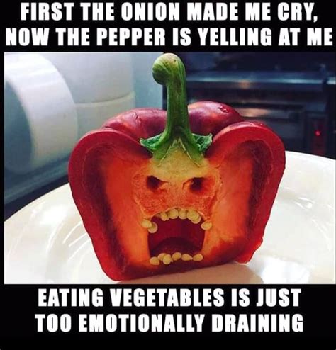 Eating Vegetables Is Funny Fruit Stuffed Peppers Food Humor