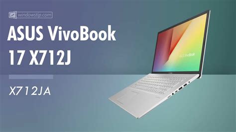Asus Vivobook 17 X712j 2020 Specs Detailed Specifications