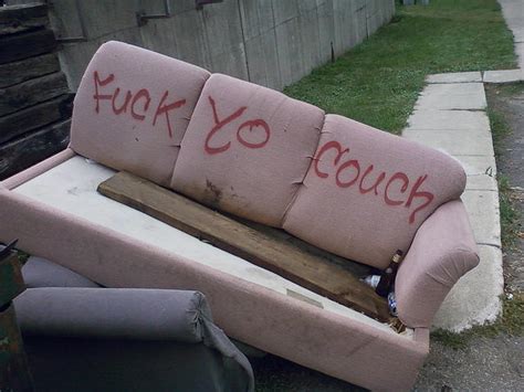 [image 235675] fuck yo couch know your meme