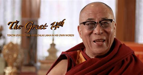 The Great 14th Tenzin Gyatso The 14th Dalai Lama In His Own Words