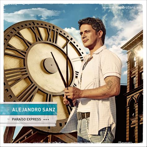 Alejandro Sanz Paraíso Express Lyrics And Tracklist Genius