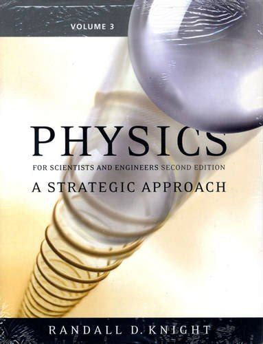 Physics For Scientists And Engineers A Strategic Approach Vol 3 Chs
