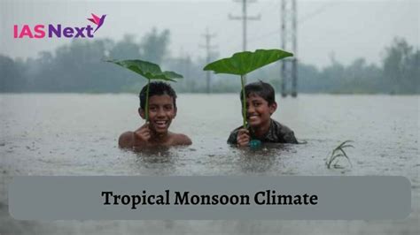Tropical Monsoon Climate