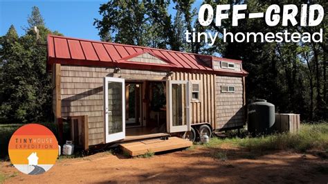 Off Grid Tiny House Homestead Amazing Diy Timber Frame Tiny Home