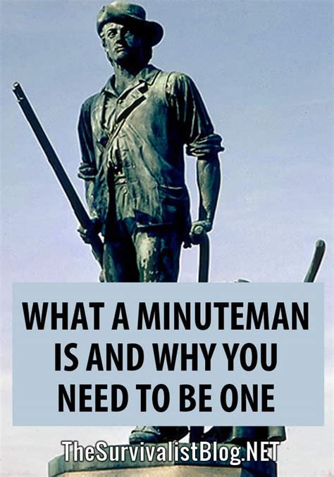 What A Minuteman Is And Why You Need To Be One The Survivalist Blog