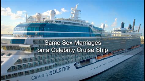 Same Sex Marriages On A Celebrity Cruise Ship Youtube