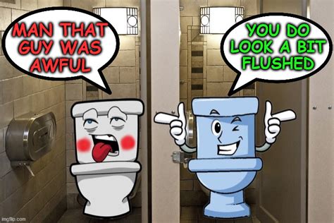Toilet Humor Imgflip