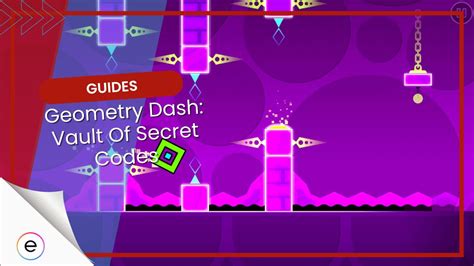 Geometry Dash All Vault Of Secrets Codes May 2024