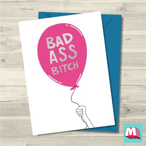 Maktus Bad Ass Bitch Card Rude Greeting Card
