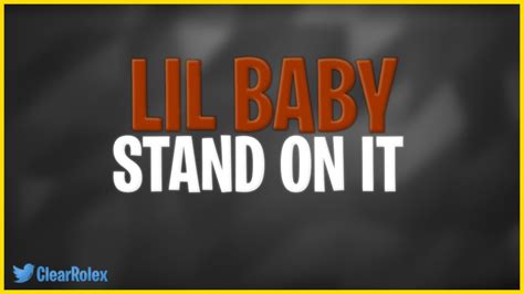 Lil Baby Stand On It Lyrics Youtube