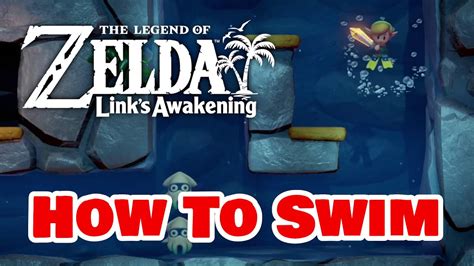Legend Of Zelda Links Awakening How To Swim Switch Youtube