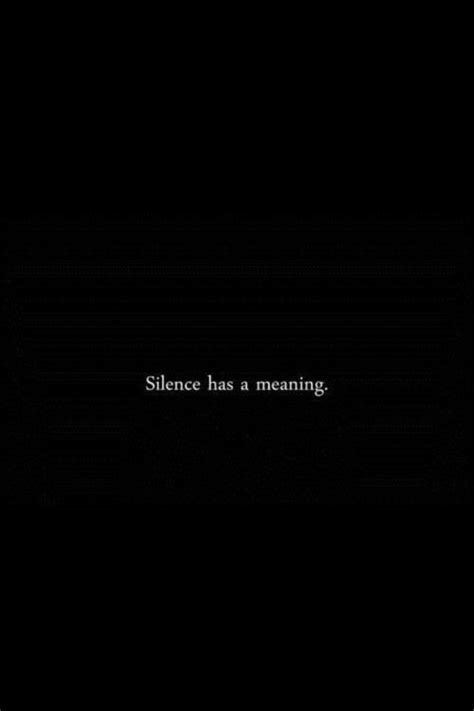 Silence Pretty Quotes Quote Aesthetic Real Quotes