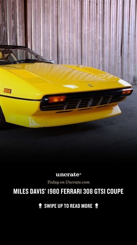 Miles Davis 1980 Ferrari 308 Gtsi Coupe Uncrate