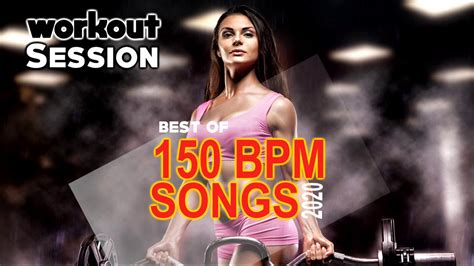 Best Of 150 Bpm Songs 2020 Unmixed Compilation For Fitness And Workout