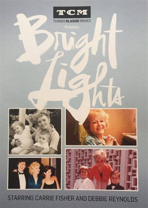 Bright Lights 2016 Debbie Reynolds Classic Movies Moving Pictures