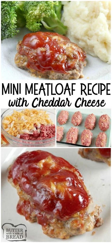 Meatloaf is a delicious staple dinner, but it goes well with more than just mashed potatoes and broccoli. MINI MEATLOAF RECIPE with CHEDDAR CHEESE - Butter with a Side of Bread in 2020 | Meatloaf recipe ...