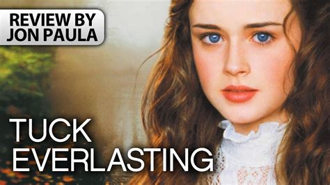 A young woman meets and falls in love with a young man who is part of a family of immortals. Tuck Everlasting -- Movie Review #JPMN - YouTube