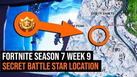 Fortnite Season 7 Week 9 Secret Battle Star Location Youtube