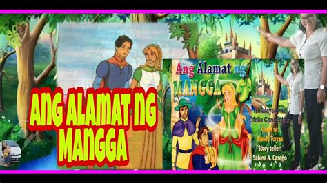 Ang Alamat Ng Mangga Kwentong Pambata Filipino Aralin Filipino Fairy