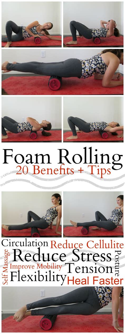 20 Foam Rolling Benefits With Our Best Denver Lifestyle Blog Foam