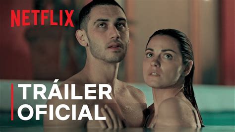 Oscuro Deseo Tráiler Oficial Netflix Youtube