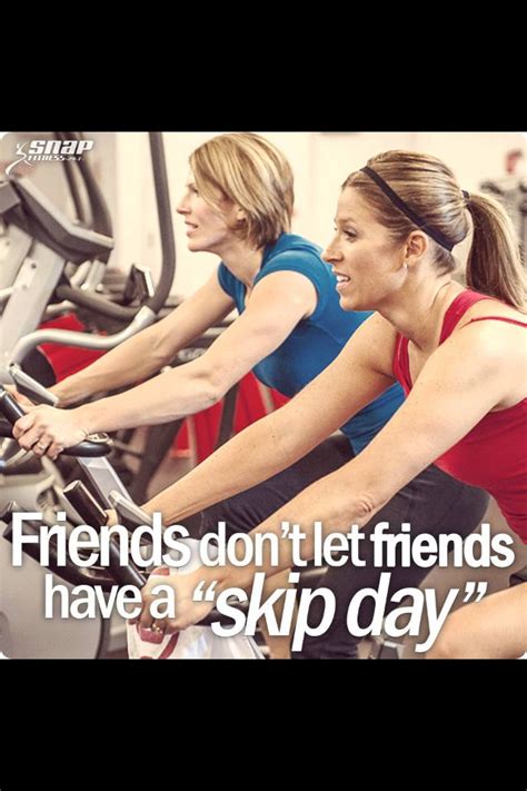 Friends Dont Let Friends Friends Workout Fitness Motivation Workout